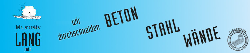 Betonschneider Lang GmbH